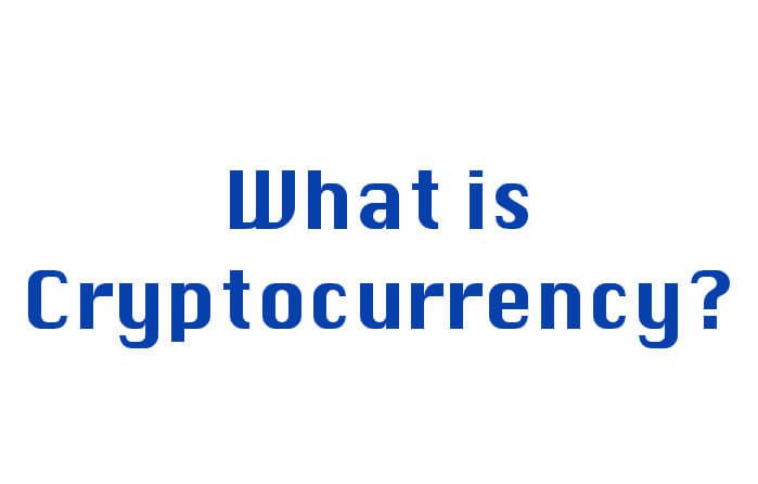 What is Cryptocurrency