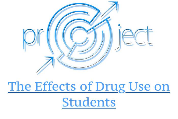 The Effects of Drug Use on Students