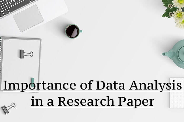 Importance of Data Analysis in a Research Paper